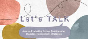 Assess Patient Readiness for Diabetes Care